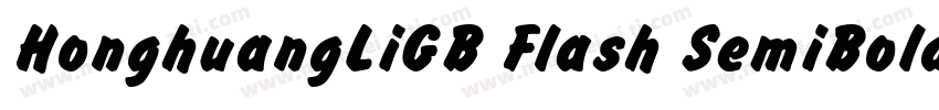 HonghuangLiGB Flash SemiBold字体转换